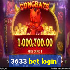 3633 bet login